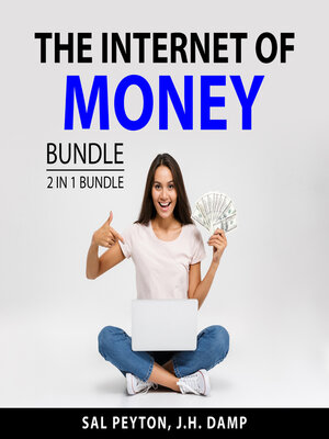 cover image of The Internet of Money Bundle, 2 in 1 Bundle